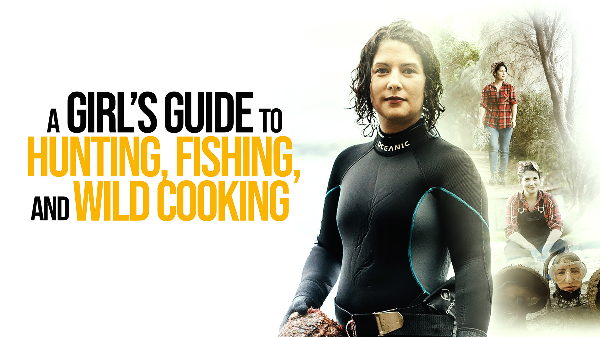 A Girl’s Guide to Hunting, Fishing & Wild Cooking