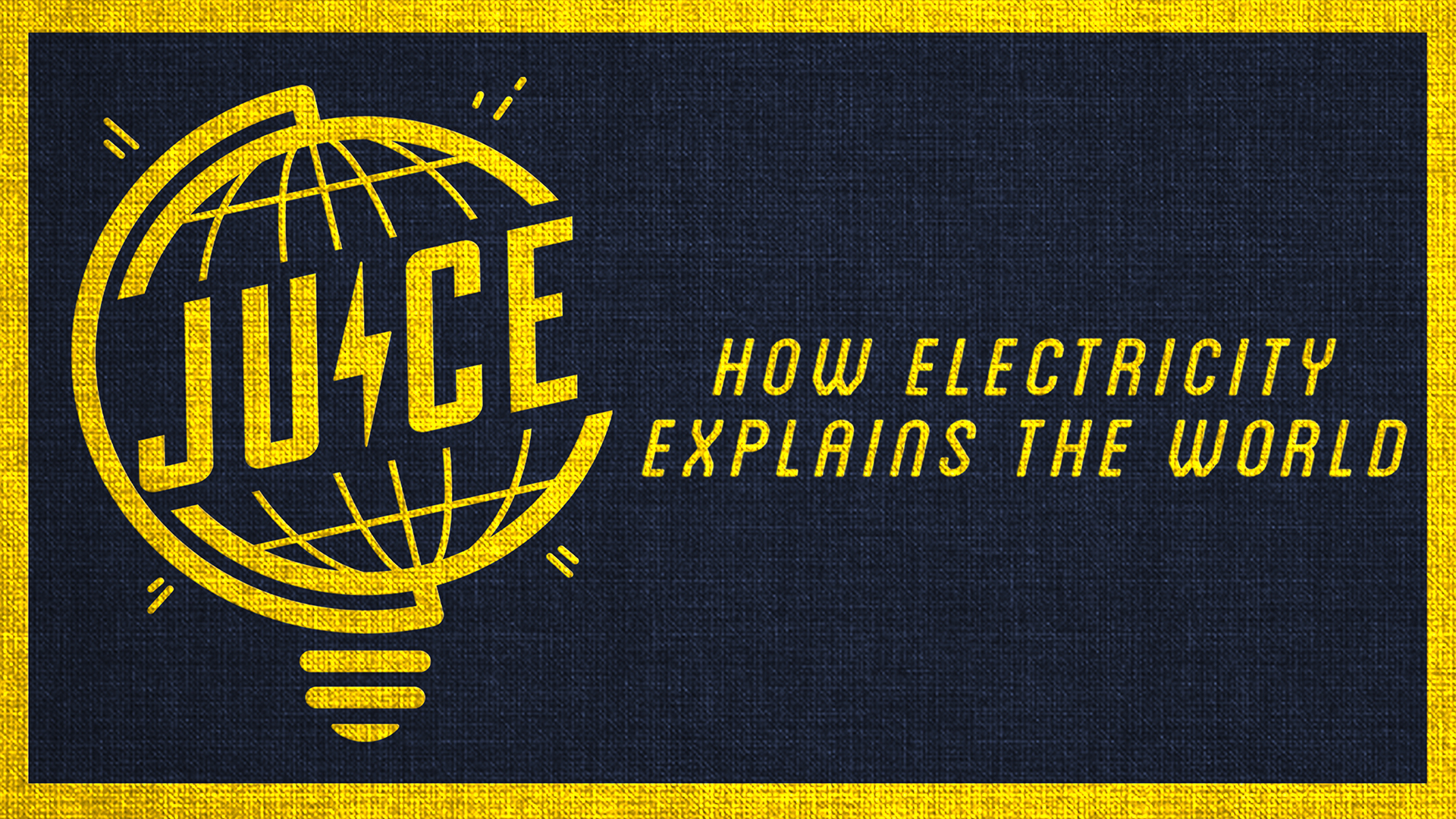 Juice: How Electricity Explains the World