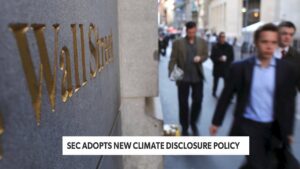 New SEC Climate Disclosure Policy