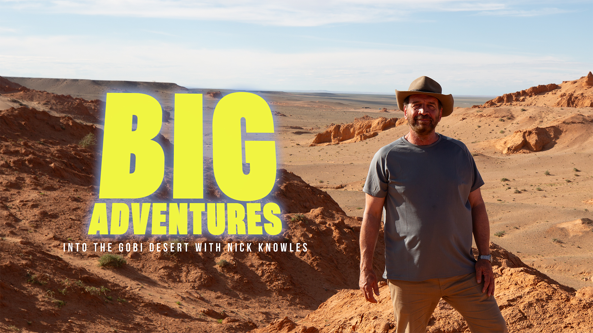 Big Adventures: Into the Gobi Desert with Nick Knowles
