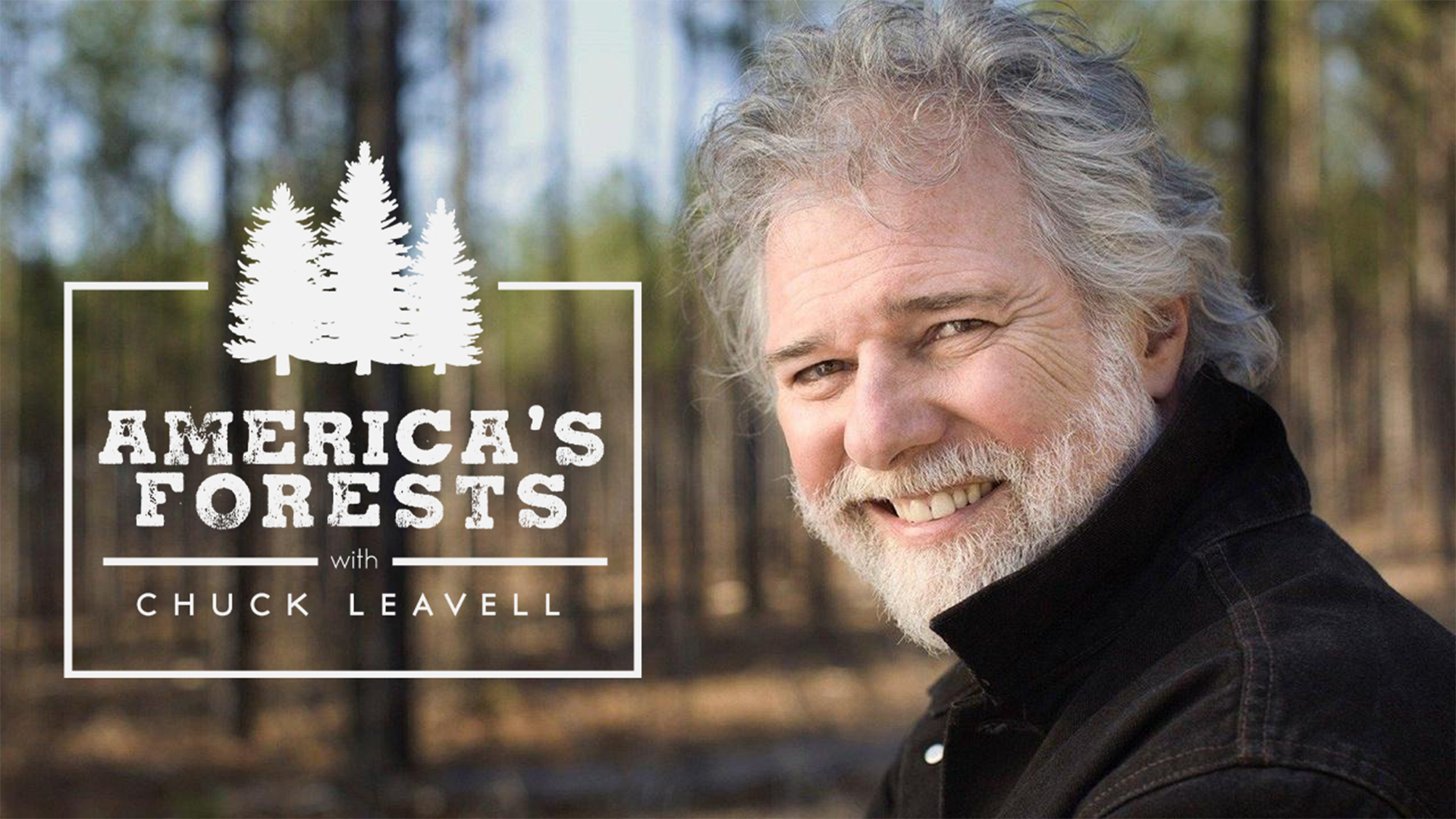 America’s Forests with Chuck Leavell